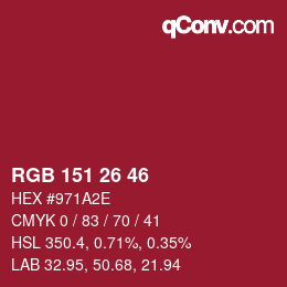 Color code: RGB 151 26 46 | qconv.com