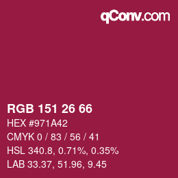 Color code: RGB 151 26 66 | qconv.com