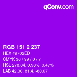 Color code: RGB 151 2 237 | qconv.com