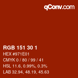 Color code: RGB 151 30 1 | qconv.com