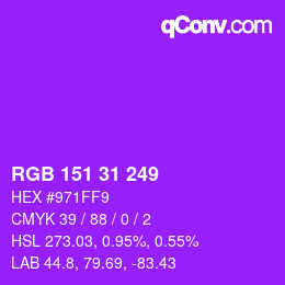 Color code: RGB 151 31 249 | qconv.com
