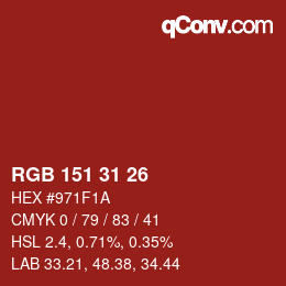 カラーコード: RGB 151 31 26 | qconv.com