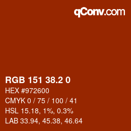 カラーコード: RGB 151 38.2 0 | qconv.com