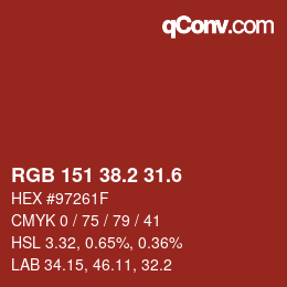 カラーコード: RGB 151 38.2 31.6 | qconv.com