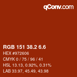 カラーコード: RGB 151 38.2 6.6 | qconv.com