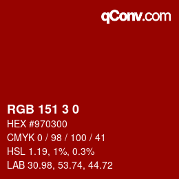 Color code: RGB 151 3 0 | qconv.com