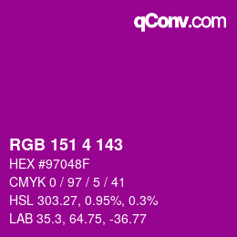 カラーコード: RGB 151 4 143 | qconv.com
