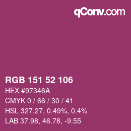 Color code: RGB 151 52 106 | qconv.com