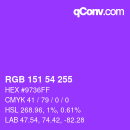 Color code: RGB 151 54 255 | qconv.com