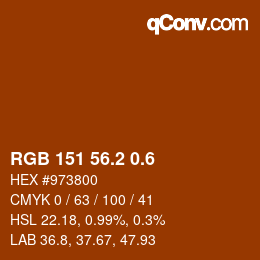 カラーコード: RGB 151 56.2 0.6 | qconv.com