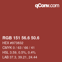 カラーコード: RGB 151 56.6 50.6 | qconv.com