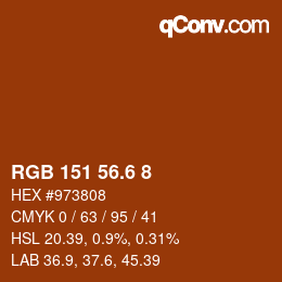 カラーコード: RGB 151 56.6 8 | qconv.com