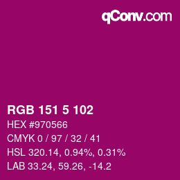 カラーコード: RGB 151 5 102 | qconv.com