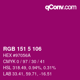 Color code: RGB 151 5 106 | qconv.com