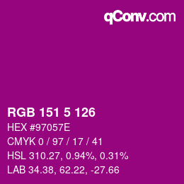 Color code: RGB 151 5 126 | qconv.com