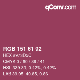カラーコード: RGB 151 61 92 | qconv.com