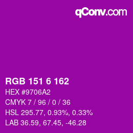 カラーコード: RGB 151 6 162 | qconv.com