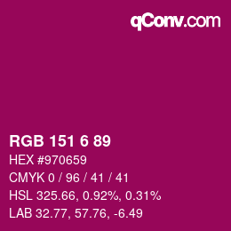 Color code: RGB 151 6 89 | qconv.com