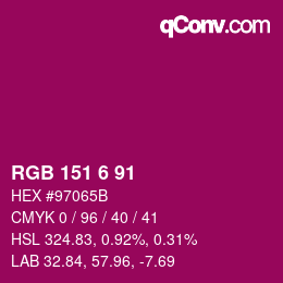 Color code: RGB 151 6 91 | qconv.com