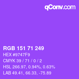 Color code: RGB 151 71 249 | qconv.com