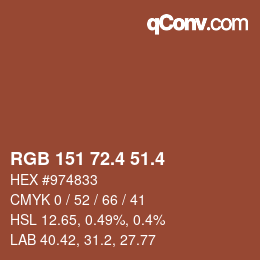 カラーコード: RGB 151 72.4 51.4 | qconv.com
