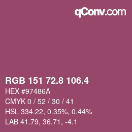 カラーコード: RGB 151 72.8 106.4 | qconv.com