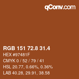 カラーコード: RGB 151 72.8 31.4 | qconv.com
