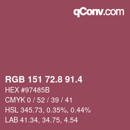 カラーコード: RGB 151 72.8 91.4 | qconv.com