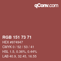 Color code: RGB 151 73 71 | qconv.com