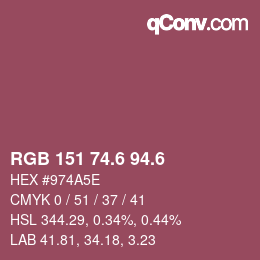 カラーコード: RGB 151 74.6 94.6 | qconv.com