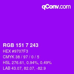 Color code: RGB 151 7 243 | qconv.com