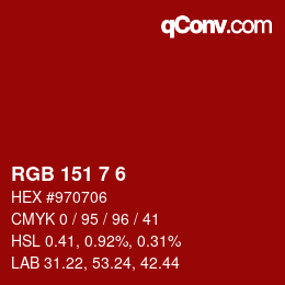 Color code: RGB 151 7 6 | qconv.com