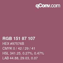 カラーコード: RGB 151 87 107 | qconv.com