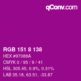 Color code: RGB 151 8 138 | qconv.com