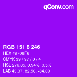 Farbcode: RGB 151 8 246 | qconv.com