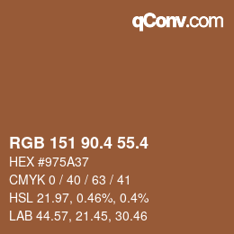 カラーコード: RGB 151 90.4 55.4 | qconv.com