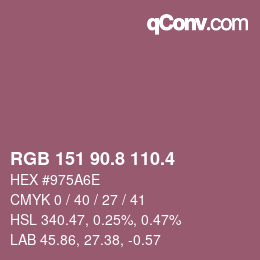 カラーコード: RGB 151 90.8 110.4 | qconv.com