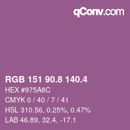 カラーコード: RGB 151 90.8 140.4 | qconv.com