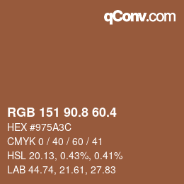 カラーコード: RGB 151 90.8 60.4 | qconv.com