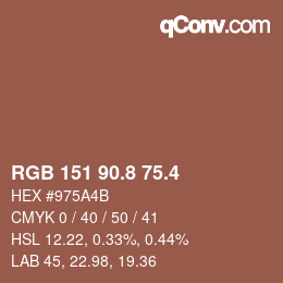 カラーコード: RGB 151 90.8 75.4 | qconv.com
