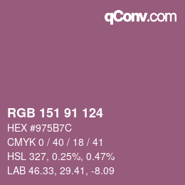 Color code: RGB 151 91 124 | qconv.com