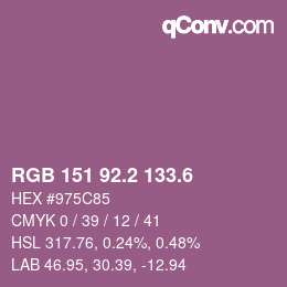 カラーコード: RGB 151 92.2 133.6 | qconv.com