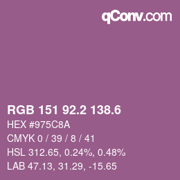 カラーコード: RGB 151 92.2 138.6 | qconv.com