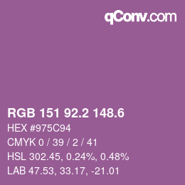 カラーコード: RGB 151 92.2 148.6 | qconv.com