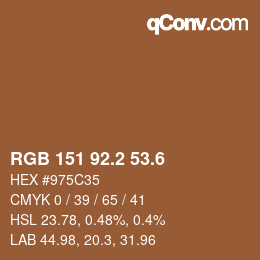 カラーコード: RGB 151 92.2 53.6 | qconv.com