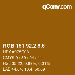 カラーコード: RGB 151 92.2 8.6 | qconv.com