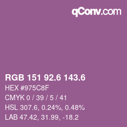 カラーコード: RGB 151 92.6 143.6 | qconv.com