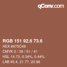 カラーコード: RGB 151 92.6 73.6 | qconv.com