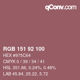 カラーコード: RGB 151 92 100 | qconv.com