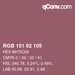 Color code: RGB 151 92 105 | qconv.com